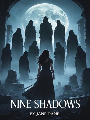 cover image of Nine Shadows